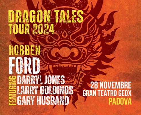 Robben Ford - Dragon Tales Tour